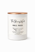 Hall Pass - 8oz